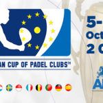 Iª Copa de Europa de Clubes de Pádel: Un gran proyecto comienza a tomar forma