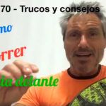 Consejos-trucos de Miguel Sciorilli (70): Cómo y cuándo correr hacia delante