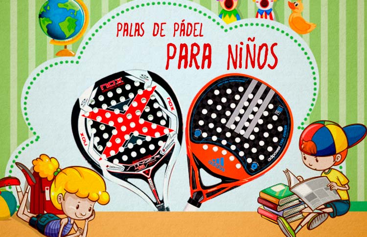 What characteristics must the paddle padel for children