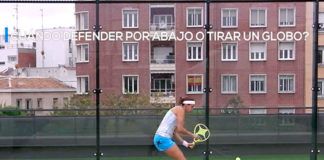 Pádel y Punto: ¿Cuándo defender con globos y cuando hacerlo por abajo?
