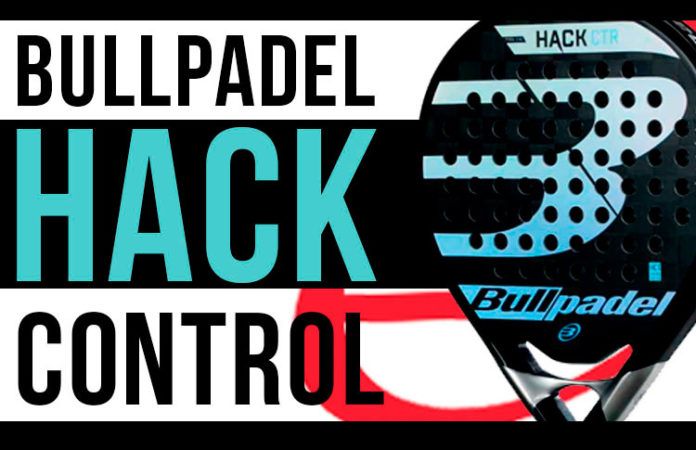 Bullpadel Hack Control: Control y libertad para dar tus mejores golpes