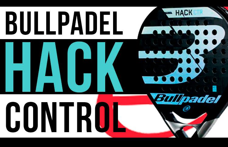 Bullpadel Hack Control: Kontroll och frihet att slå dina bästa skott