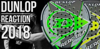 Dunlop Reaction 2018: Vuelve una de las palas predilectas de los aficionados