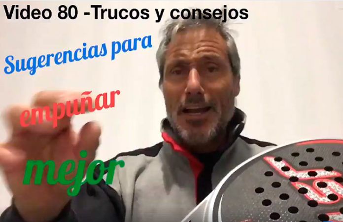 Consejos-Trucos de Miguel Sciorilli (80): Sugerencia para empuñar mejor
