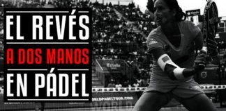 La Técnica del Pádel: El revés a dos manos en pádel