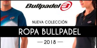 Bullpadel: Listo para lucir como nunca dentro de las pistas