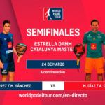 Estrella Damm Catalunya Master: Orden de Juego de Semifinales