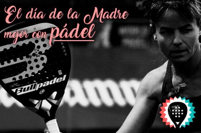 el-dia-de-la-madre Oferta Pala Pádel y sus descuentos especiales con motivo del Día De La Madre