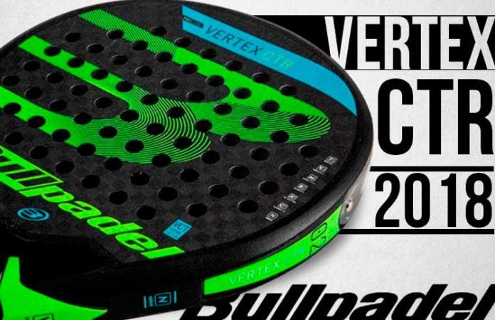 Bullpadel Vertex Control 2018: Seguridad y comodidad para pasar al ataque