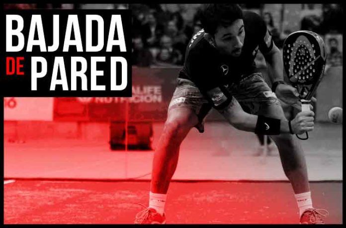 La Técnica del Pádel: La Bajada de Pared