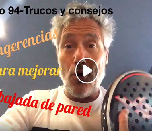 Consejos-Trucos de Miguel Sciorilli (94): Claves para dominar la bajada de pared
