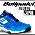 أفضل أحذية Bullpadel في التصفية ، في Padelmania