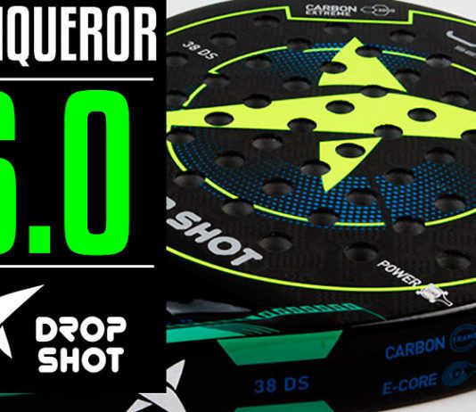 Drop Shot Conqueror 6.0: Pure power 'under control'