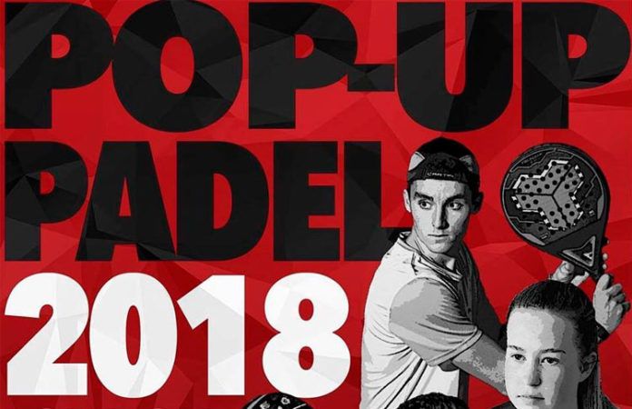Pop-Up Padel 2018 London: Un gran evento en el corazon de Londres