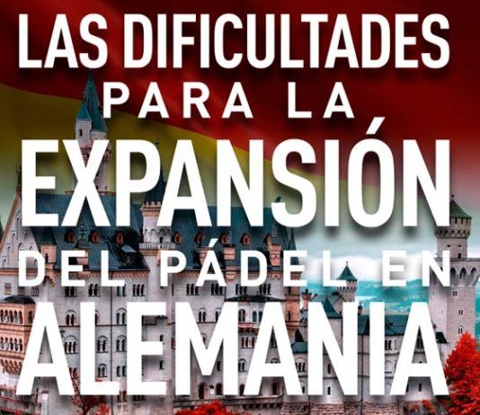Las dificultades para la expansión del pádel en Alemania Las dificultades para la expansión del pádel en Alemania