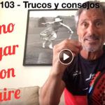 Consejos-Trucos de Miguel Sciorilli (103): Cómo jugar con aire