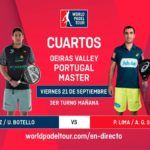 Oeiras Valley Portugal Padel Masters: Orden de Juego de Cuartos de Final