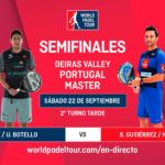 Oeiras Valley Portugal Padel Masters: Orden de Juego de Semifinales