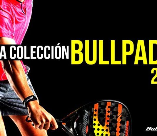 Die neue Bullpadel-Kollektion nach Time2Padel.