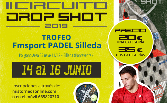 El Cartel del II Circuito Drop Shot.