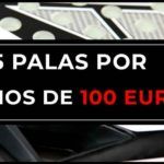 Padelmanía analiza 5 palas por menos de 100 euros.