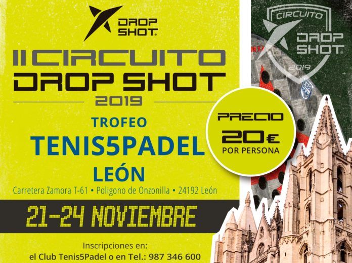 El cartel del II Circuito Drop Shot en su prueba en León.