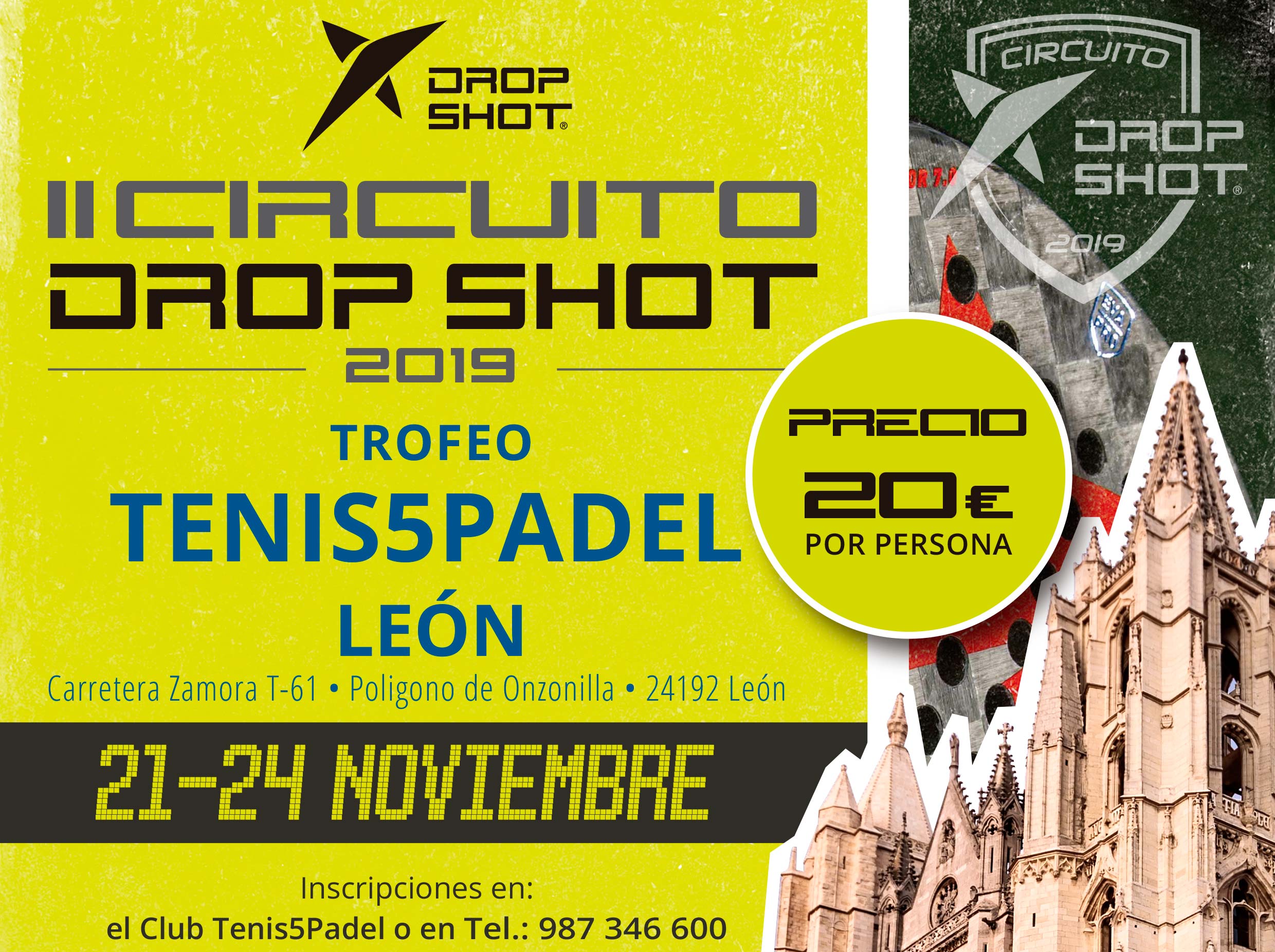 De poster van het II Drop Shot Circuit in zijn test in León.