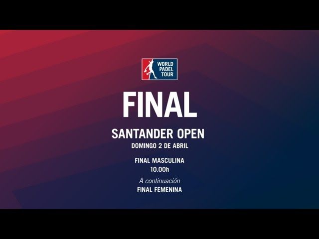 #UnPartidoAlDía La final masculina del Santander Open 2017