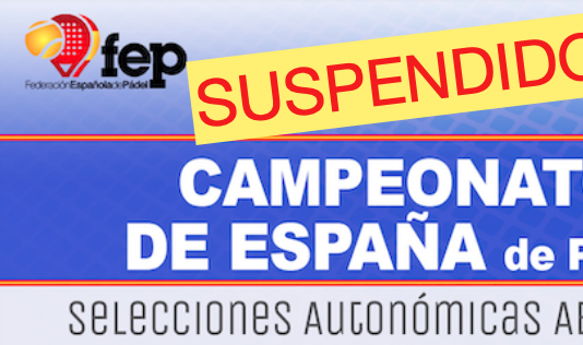 CAMPEONATO DE ESPAÑA SELECCIONES AUTONOMICAS SUSPENDIDO(1)