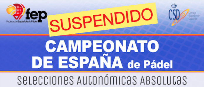 CAMPEONATO DE ESPAÑA SELECCIONES AUTONOMICAS SUSPENDIDO(1)