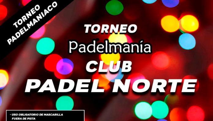 Torneos Padelmanía: La diversión no se detiene