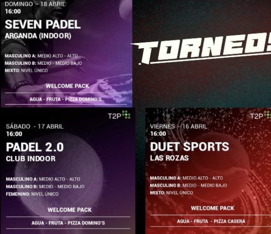 Vuelve la emoción de Torneos Time2Padel