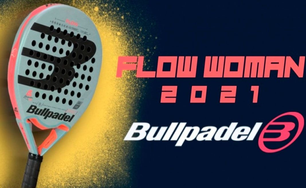 Bullpadel Flow Woman：「流れ」の多いパデルラケット