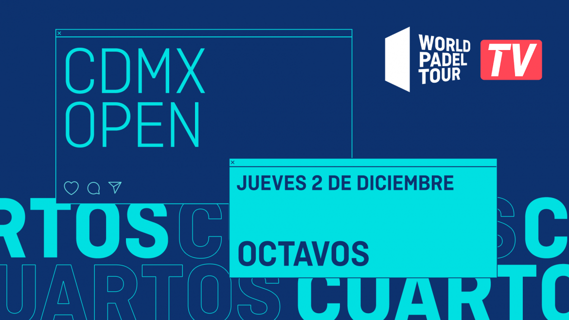CDMX Padel Open åttondelsfinal