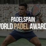 Los PadelSpain World Padel Awards celebran su VII edición PadelSpain Awards VII