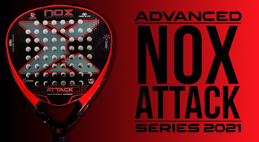 Nox Attack 2021 advanced series