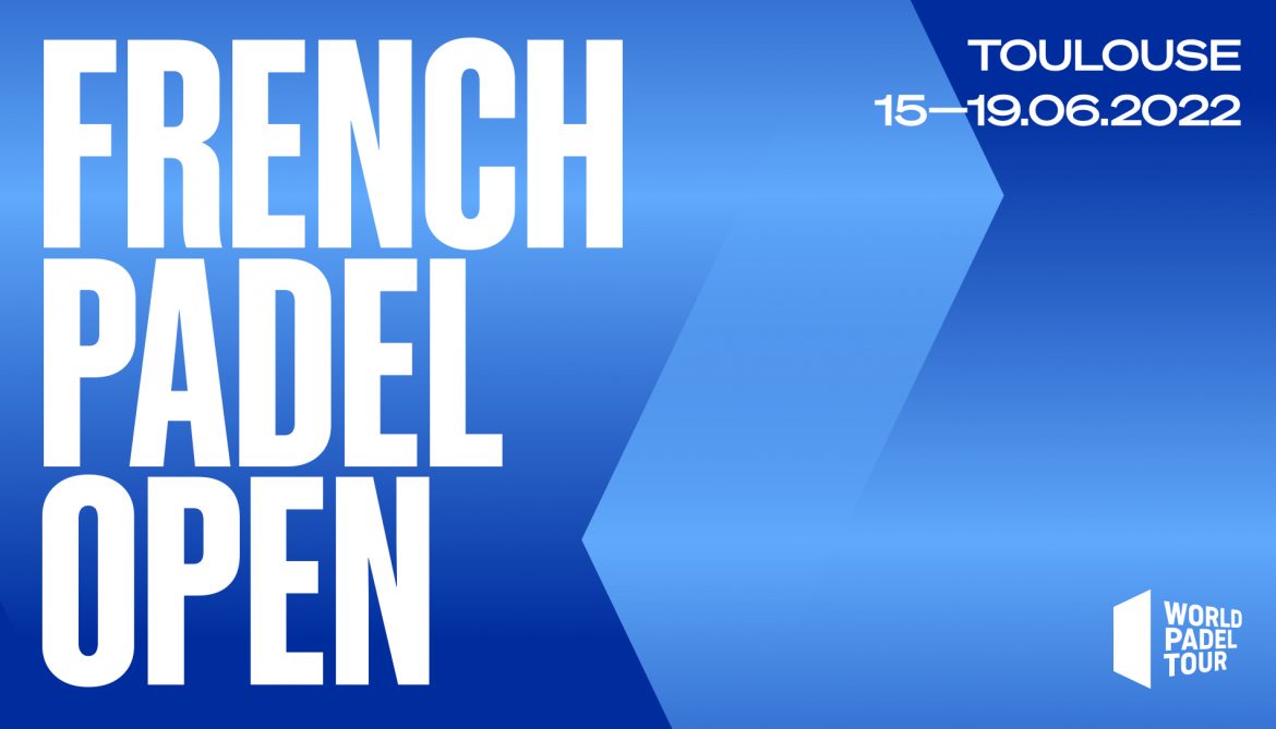 French Padel Open WPT 2022