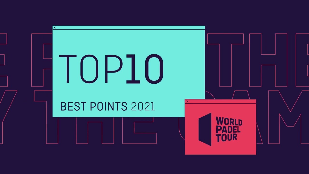Los 10 mejores puntos masculinos de World Padel Tour 2021