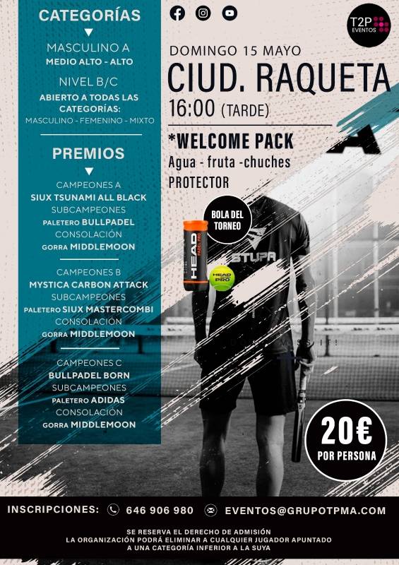 Torneo domingo 15 de mayo & Ciudad de la Raqueta