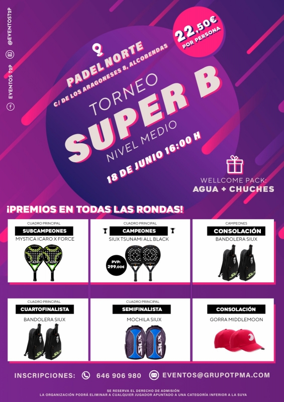 Super B toernooi zaterdag 18 juni & Padel Norte