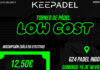 ¡12,50€ por persona! Llega el torneo Keepadel Low Cost